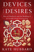 Devices and Desires by Kate Hubbard