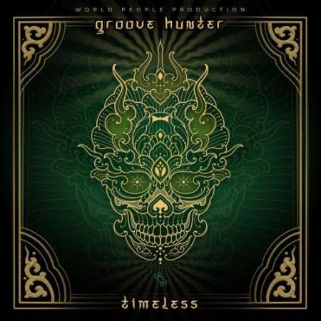 Groove Hunter - Timeless (2022)