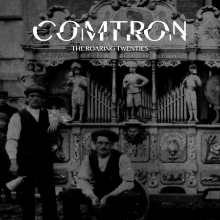 Comtron - The Roaring Twenties (2021)