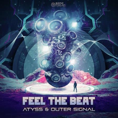 Atyss Feat. Outer Signal - Feel The Beat (2022)