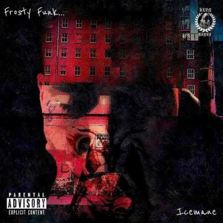 Icemane Tha Kingpin - Frosty Funk (2021)