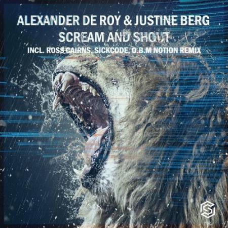 Alexander de Roy & Justine Berg - ScreamandShout-Complete Edition (2022)