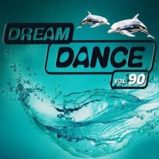 Dream Dance Vol. 90 (3CD) (2021) .mp3 - 320 kbps