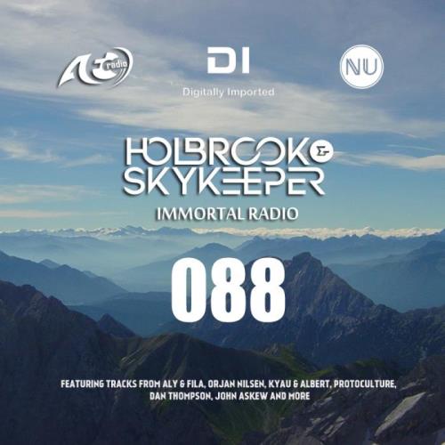 Holbrook & SkyKeeper - Immortal Radio 088 (2021-06-14)