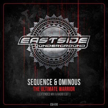 Sequence & Ominous - The Ultimate Warrior (2021)