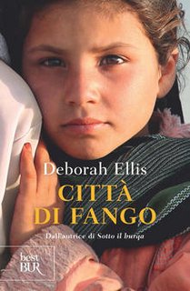 Deborah Ellis - La trilogia del burqa vol. 3 - Città di fango (2012)