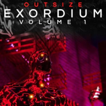 Outsize Records - Exordium Vol. 1 (2022)