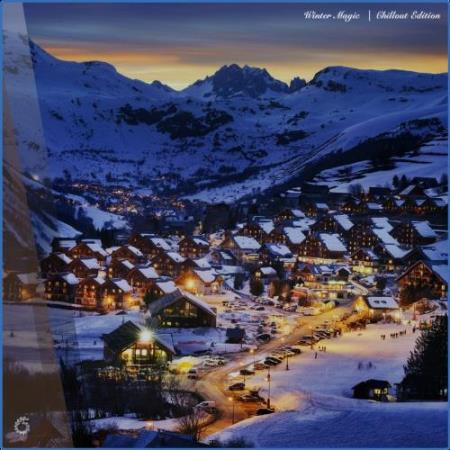 Winter Magic | Chillout Edition (2021)