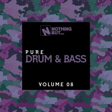 Nothing But... Pure Drum & Bass, Vol. 08 (2021)