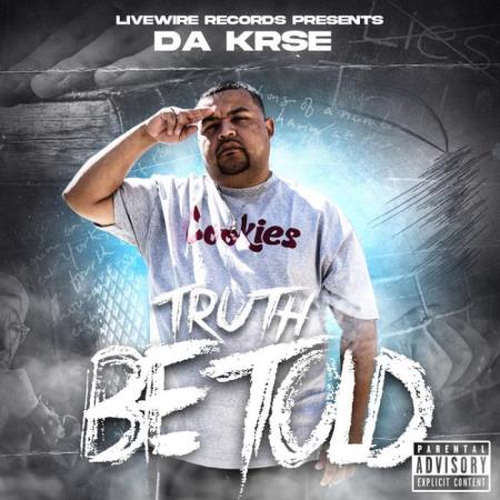 Da Krse - Truth Be Told (2021)