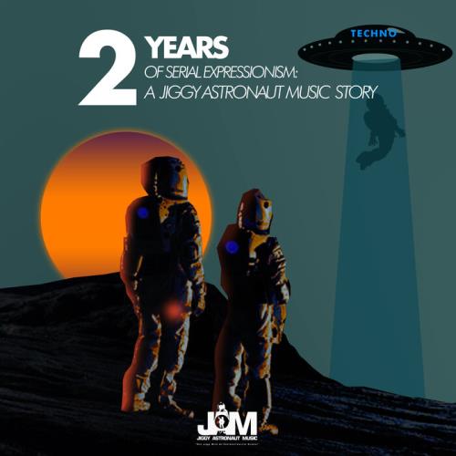2 Years Of Serial Expressionism: A Jiggy Astronaut Music Story (2021)