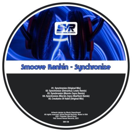 Smoove Rankin - Synchronize (2021)