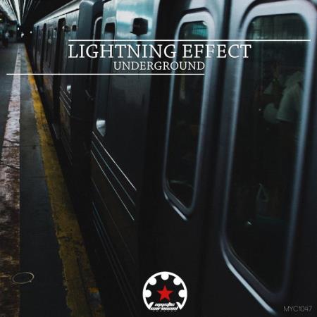 Lightning Effect - Underground (2021)