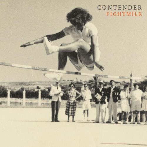 Fightmilk - Contender (2021)