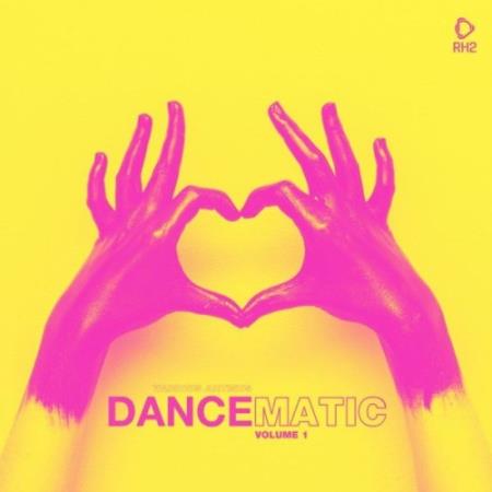 Dancematic, Vol. 1 (2022)