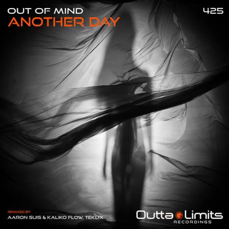 Out Of Mind - Another Day (2021)