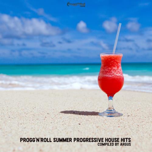 Progg’N’Roll Summer Progressive House Hits (2021) FLAC