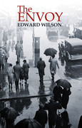 The Envoy by Edward Wilson