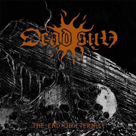 Dead Sun - The End Of Eternity (2021) FLAC