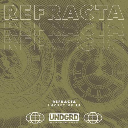 Refracta - 1moretime EP (2021)