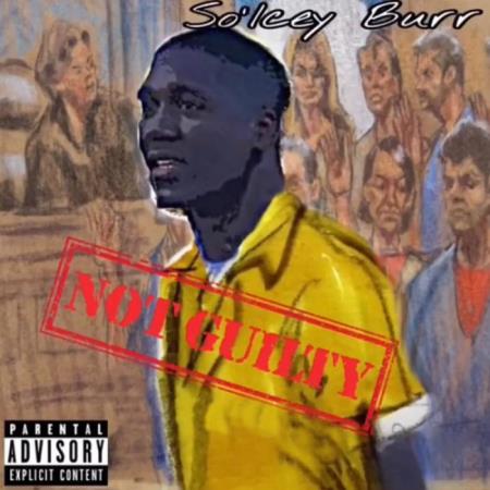 So'Icey Burr - Not Guilty (2021)