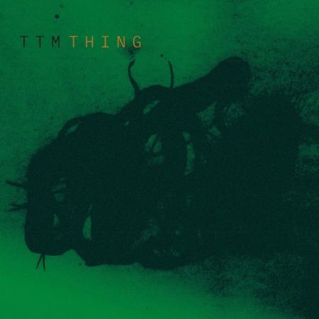 Tired Tape Machine - Thing (2022)