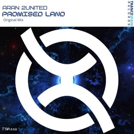 Aran 2united - Promised Land (Incl. Original Mix) (2021)