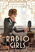Radio Girls by Sarah Jane Stratford