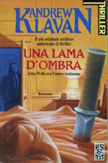 Andrew Klavan - Una lama d'ombra (1988)