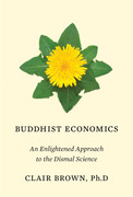 Buddhist Economics by Clair Brown