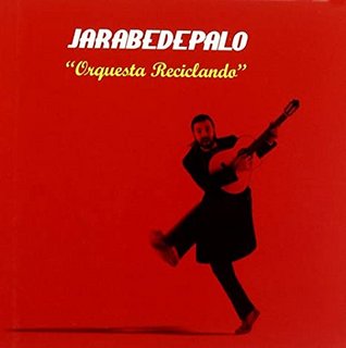 Jarabe De Palo - Orquesta Reciclando (2009) .mp3 - 320 kbps