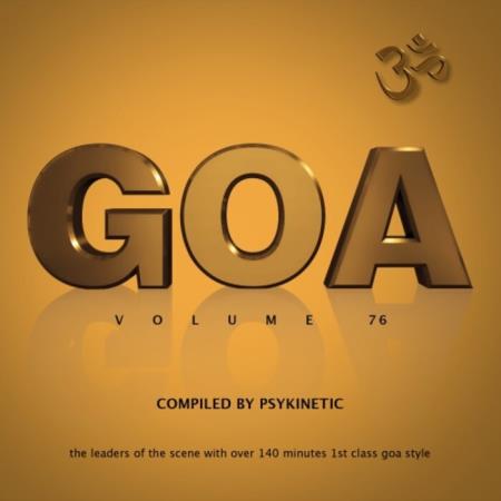 Goa Vol 76 (Compiled by Psykinetic) (2021)