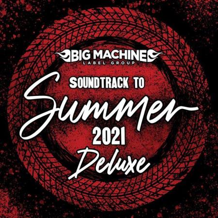 Soundtrack To Summer 2021 (Deluxe Edition) (2021)