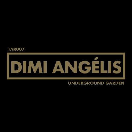 Dimi Angelis - Underground Garden (2022)