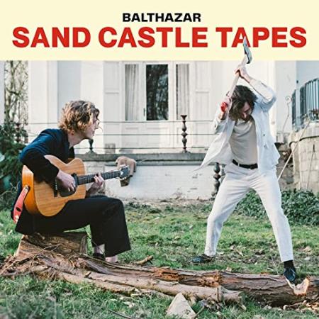 Balthazar - The Sand Castle Tapes (2021)