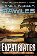 Expatriates by James Wesley Rawles