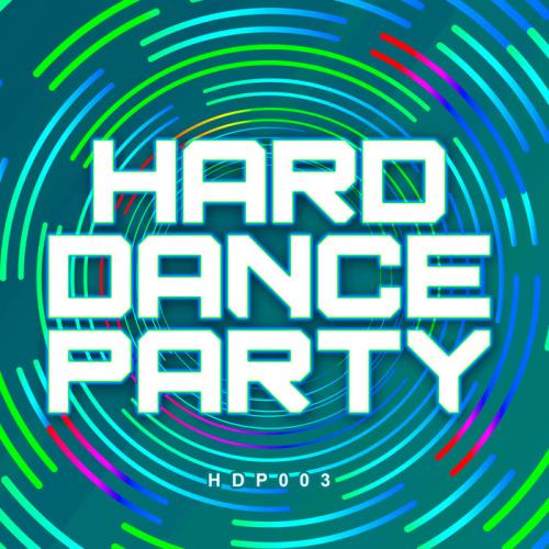 Hard Dance Party 3 (2021)