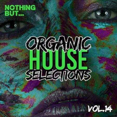 Nothing But... Organic House Selections, Vol. 14 (2022)