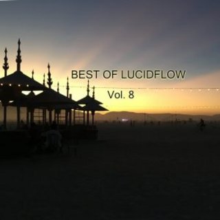 Best Of Lucidflow Vol 8 (2020) .Flac