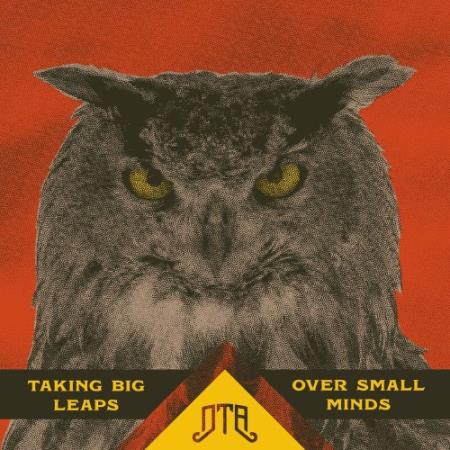 Don't Trust Anybody - Taking Big Leaps Over Small Minds (2022)