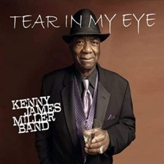 Kenny James Miller Band - Tear In My Eye (2021) .Flac