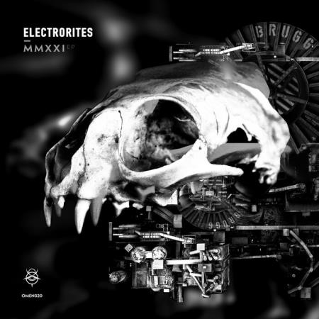 Electrorites  - MMXXI (2021)