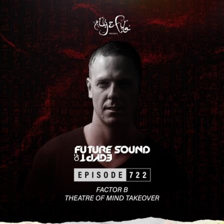 Aly & Fila - Future Sound Of Egypt 722 (2021-10-06)