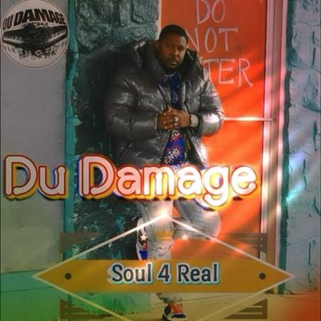 Du Damage - Soul For Real (2021)