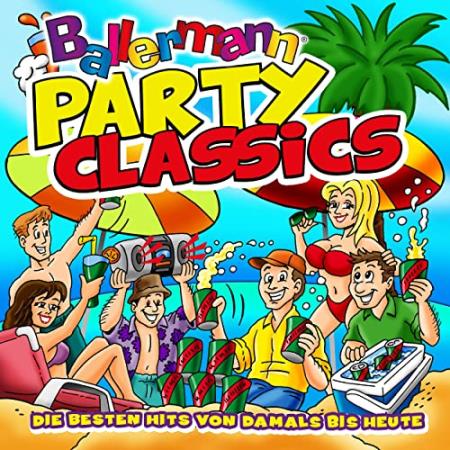 Ballermann Party Classics (Die Besten Hits Von Damals Bis Heute) (2021)