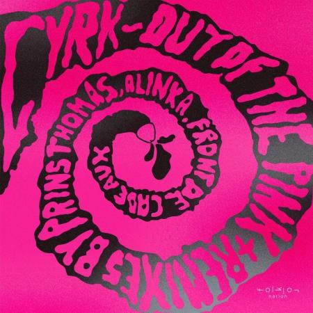 CYRK - Out Of The Pink (2021)