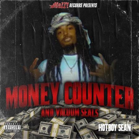 HotBoy Sean - Money Counter And Vacuum Seals (2021)