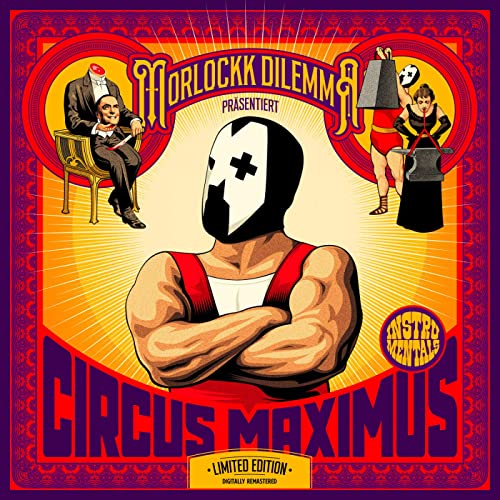 Morlockk Dilemma - Circus Maximus (Instrumentals) (10 Jahre Remaster) (2021)