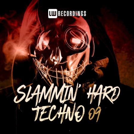 Slammin' Hard Techno, Vol. 09 (2021)