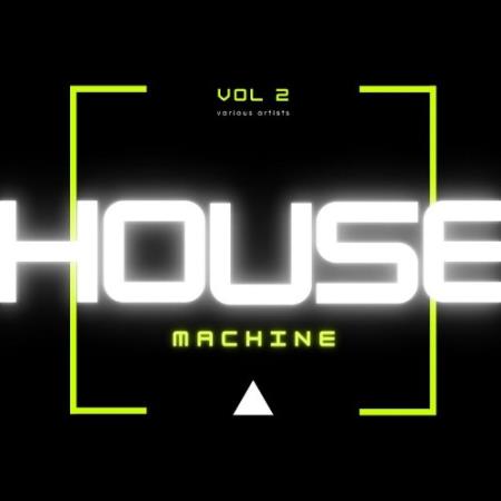 House Machine, Vol. 2 (2022)